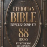 Ethiopian Bible English Complete 88 Books Illustrated Apocrypha Orthodox Canon